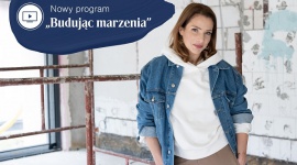 Tikkurila w nowym programie "Budując marzenia"